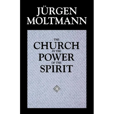 The Church in the Power of the Spirit