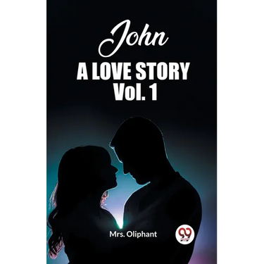 John A Love Story Vol. 1