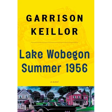 Lake Wobegon Summer 1956