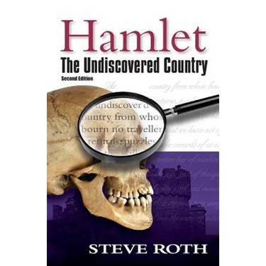 Hamlet: The Undiscovered Country, Second Edition
