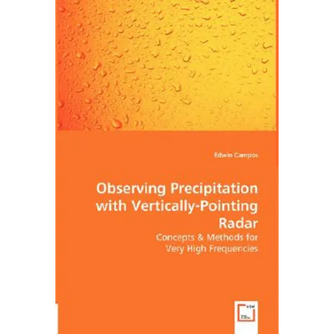 Observing Precipitation with Vertically-Pointing Radar - Concepts & Methods for