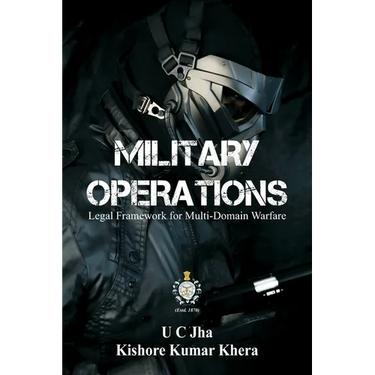 Military Operations: Legal Framework for Multi-Domain Warfare
