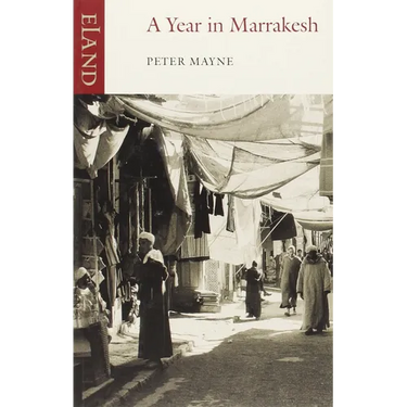 A Year in Marrakesh