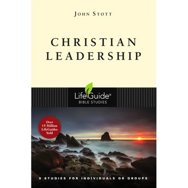 Christian Leadership: 9 Studies for Individuals or Groups