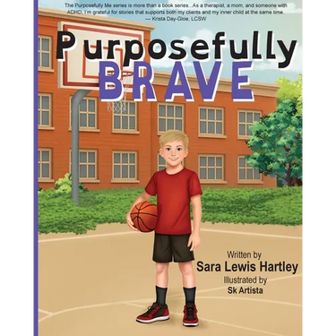 Purposefully Brave