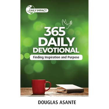 365 Daily Devotional: Finding Inspiration and Purpose