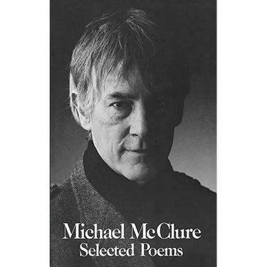 Selected Poems of McClure Pa