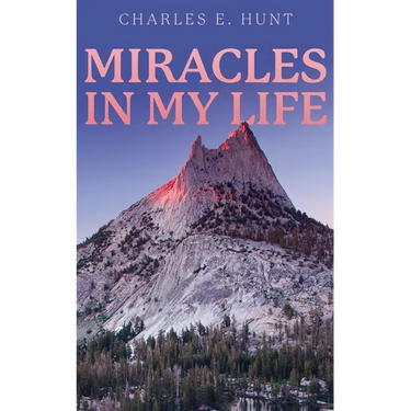 Miracles In My Life