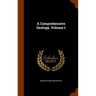 A Comprehensive Geology, Volume 1