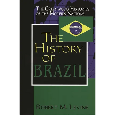 The History of Brazil