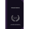 Colonial Amherst;