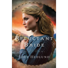 A Reluctant Bride