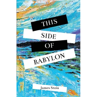 This Side of Babylon