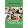 The Power to Learn: The Benefits and the Promise of Personalized Instruction