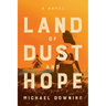 Land of Dust and Hope