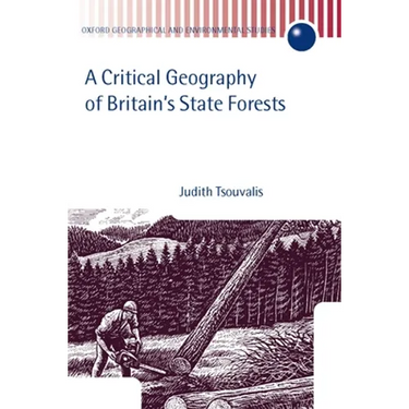 A Critical Geography of Britain's State Forests