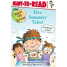 Five Summery Tales!: Summer Treasure; The Garden Project; The Counting Race; The Playground Problem; The First Day of School