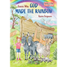 Guess Why God Made the Rainbow