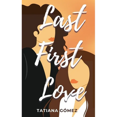 Last First Love