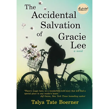 The Accidental Salvation of Gracie Lee