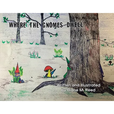 Where the Gnomes Dwell