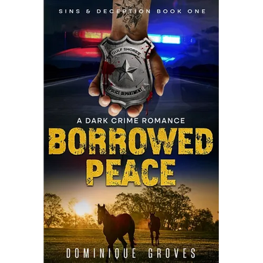 Borrowed Peace: A Dark Crime Romance