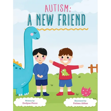 Autism: A New Friend