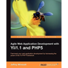 Agile Web Application Development with Yii1.1 and Php5