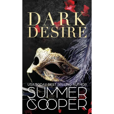 Dark Desire: A Billionaire Dark Contemporary Romance (Hardback)