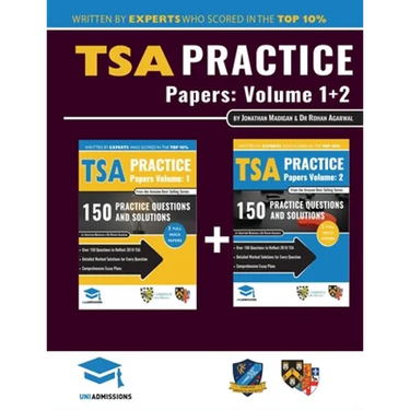 TSA Practice Papers Volumes One & Two: 6 Full Mock Papers, 300 Questions in the style of the TSA, Detailed Worked Solutions for Every Question, Thinki