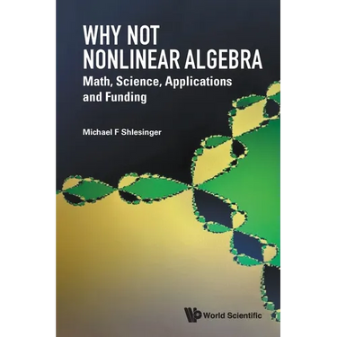 Why Not Nonlinear Algebra