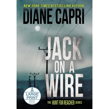 Jack on a Wire Large Print Hardcover Edition: The Hunt for Jack Reacher Series