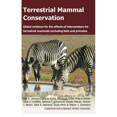 Terrestrial Mammal Conservation: Global Evidence for the Effects of Interventions for Terrestrial Mammals Excluding Bats and Primates