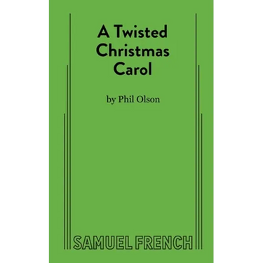A Twisted Christmas Carol