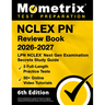 NCLEX PN Review Book 2026-2027 - 3 Full-Length Practice Tests, 50+ Online Video Tutorials, LPN NCLEX Next Gen Examination Secrets Study Guide: [6th Ed