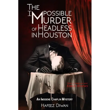 The Impossible Murder of Headless in Houston