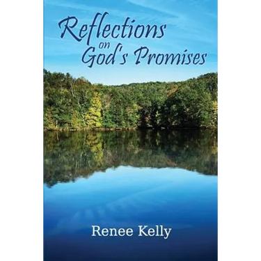 Reflections on God's Promises: A 10 Week Devotional and Bible Study