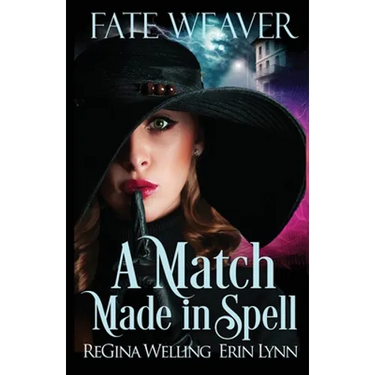 A Match Made in Spell: A Cozy Fantasy Series Starter