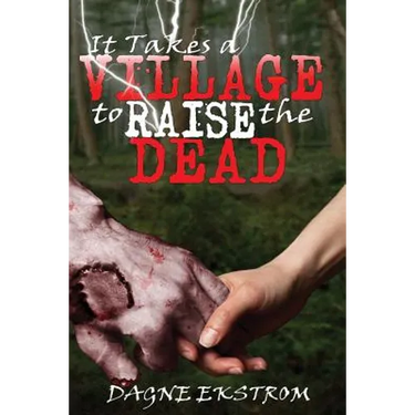 It Takes a Village to Raise the Dead