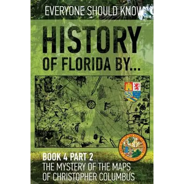 History of Florida by... Book 4 part 2: The mystery of the maps of Christopher Columbus. Spain-Turkish-Vatican-Rhodes-Florida. 1513-1514