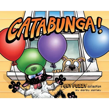 Catabunga!: A Get Fuzzy Collection