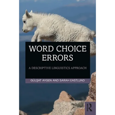 Word Choice Errors: A Descriptive Linguistics Approach
