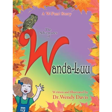 A W-Fun Story: the Adventures of Wanda-Luu