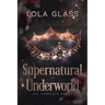 Supernatural Underworld: The Complete Series