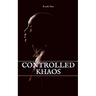 Controlled Khaos