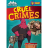 Cruel Crimes