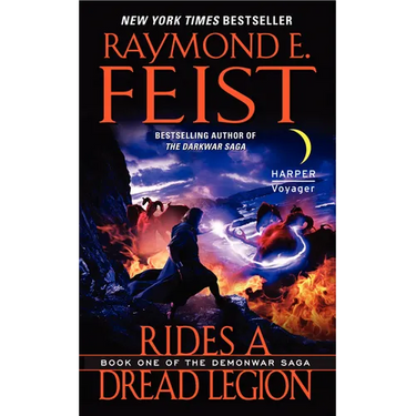 Rides a Dread Legion: Book One of the Demonwar Saga