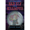 Bad Elf and The Krampus: A Twisted Christmas Tale