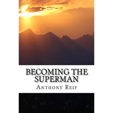 Becoming the Superman: Making your world a better place.