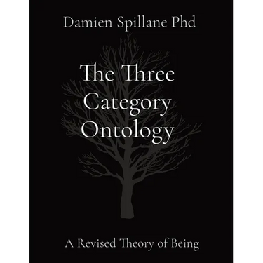 The Three Category Ontology: A Revised Theory of Being